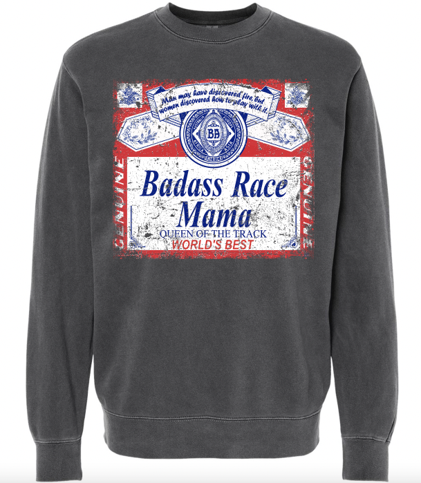 "Badass Race Mama" Sweatshirt