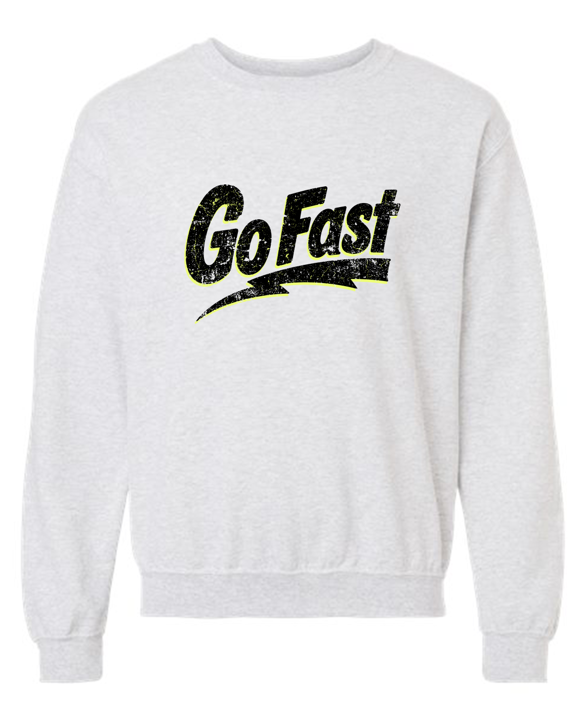 "Go Fast" Sweatshirt