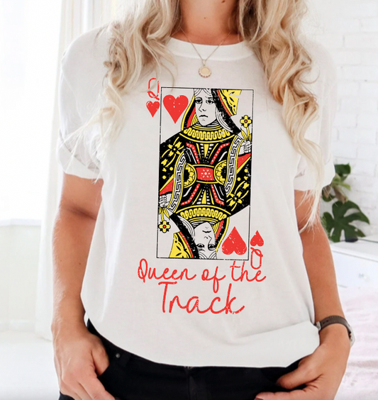 "Queen of The Track" T-shirt